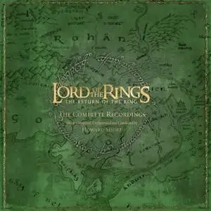 Howard Shore - The Lord Of The Rings: The Return Of The King - The Complete Recordings (2018) [Blu-ray]