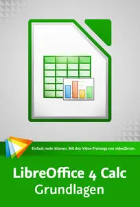 video2brain - LibreOffice 4 Calc - Grundlagen