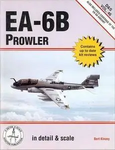 EA-6B Prowler in detail & scale (D&S Vol. 46) (Repost)