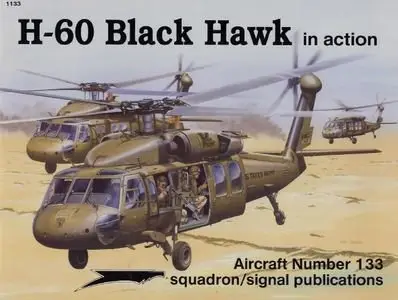 H-60 Black Hawk in Action (Squadron Signal 1133) (Repost)