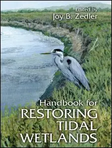 Handbook for Restoring Tidal Wetlands