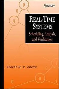 Real-Time Systems: Scheduling, Analysis, and Verification (Repost)
