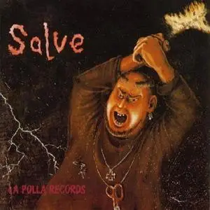 La Polla Records - Salve + ¿Y ahora que? (1984)