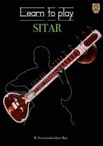 B. Sivaramakrishna Rao - Learn To Play Sitar