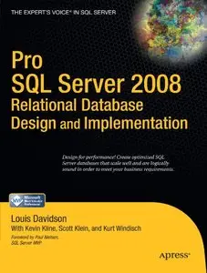 Pro SQL Server 2008 Relational Database Design and Implementation (Expert's Voice in SQL Server) [Repost]