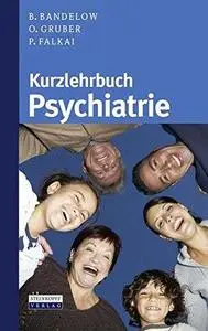 Kurzlehrbuch Psychiatrie  German