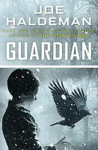 «Guardian» by Joe Haldeman