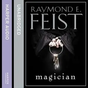 «Magician» by Raymond E. Feist