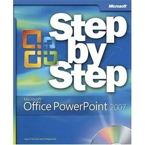 Joyce Cox, Joan Preppernau - Microsoft Office PowerPoint 2007 Step by Step (Repost)