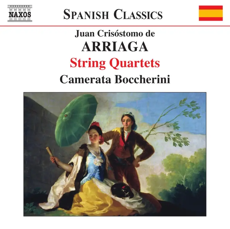 Juan Crisostomo De Arriaga (1806-1826) - String Quartets (Camerata Boccherini)