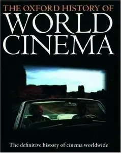 The Oxford History of World Cinema by Geoffrey Nowell-Smith [Repost]