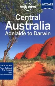 Central Australia - Adelaide to Darwin