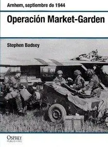 Operacion Market-Garden: Arnhem, Septiembre de 1944 (repost)