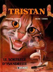 Tristan le Ménestrel 1 - Le sortilège d'Ysandrelle
