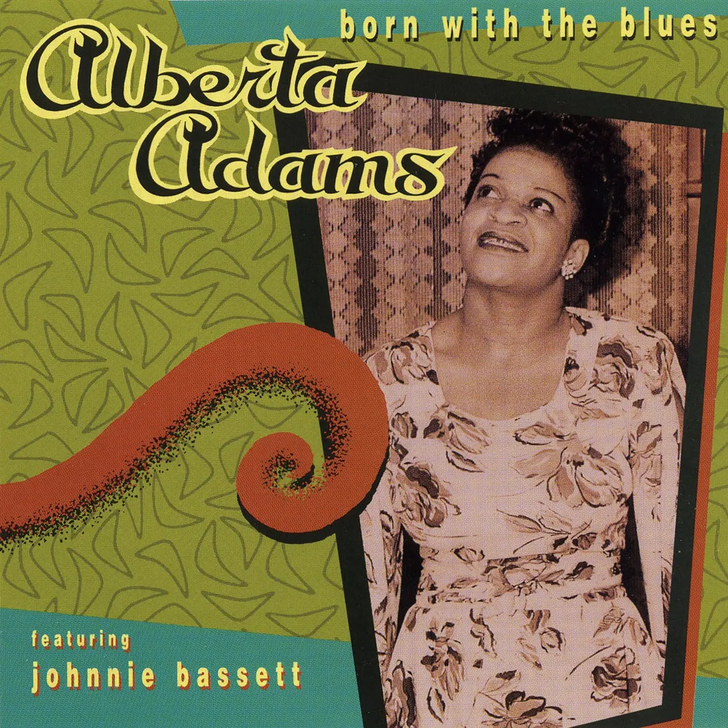 Alberta Adams - Born With The Blues - 1999