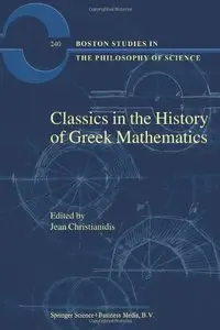 Classics in the History of Greek Mathematics