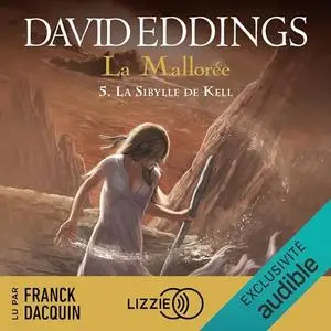 David Eddings, "La Mallorée, tome 5 : La Sybille de Kell"