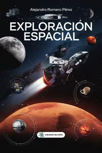 Exploración Espacial (Spanish Edition)