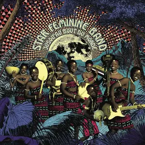 Star Feminine Band - Jusqu'au bout du monde (2025) [Official Digital Download]