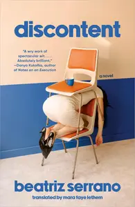 Discontent: A Novel