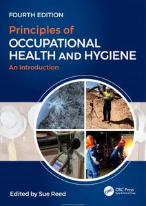 Principles of Occupational Health and Hygiene, 4th Edition