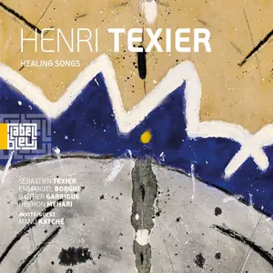 Henri Texier - Healing Songs (2025) [Official Digital Download]