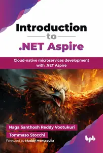 Introduction to .NET Aspire: Cloud-native microservices development with .NET Aspire (English Edition)
