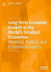 Long-Term Economic Growth in the World's Smallest Economies