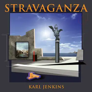 Karl Jenkins, Royal Philharmonic Orchestra, Jess Gillam - Stravaganza (2024) [Official Digital Download]