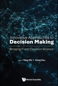 Innovative Approaches To Decision Making