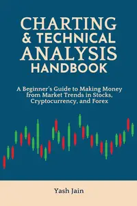 The Charting & Technical Analysis Handbook