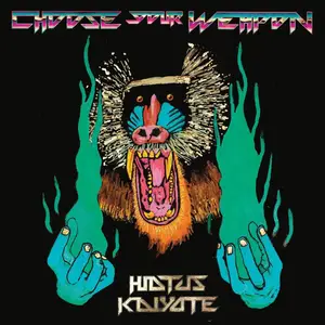 Hiatus Kaiyote - Choose Your Weapon (2015) [Official Digital Download]