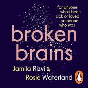 Broken Brains [Audiobook]
