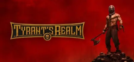 Tyrants Realm (2026) Update v1.1.3