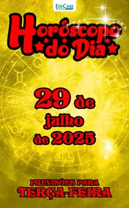 Horóscopo do Dia - 28 Julho 2025