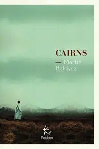 Martin Baldysz, "Cairns"