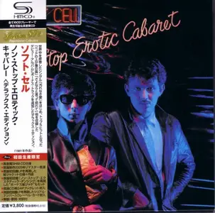Soft Cell - Non-Stop Erotic Caberet Japanese Edition (1981/2010)