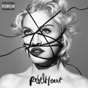 Madonna - Rebel Heart (Deluxe) (2015/2026)