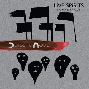 Depeche Mode - LiVE SPiRiTS SOUNDTRACK (2020) [Official Digital Download]