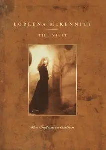 Loreena McKennitt - The Visit: The Definitive Edition (1991/2021)