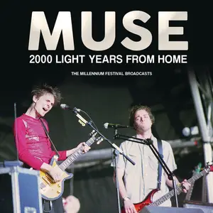 Muse -  2000 Light Years From Home (2023)