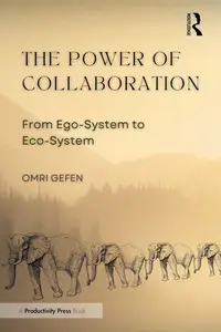 The Power of Collaboration: From Ego-System to Eco-System