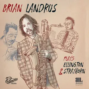 Brian Landrus - Plays Ellington & Strayhorn (2024) [Official Digital Download 24/96]