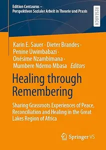 Healing through Remembering