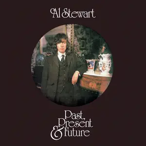 Al Stewart - Past, Present & Future (50th Anniversary Edition) (Remastered) (1973/2024)