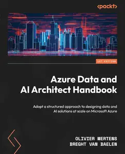 Azure Data and AI Architect Handbook