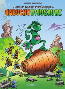 Les Nouvelles Aventures Apeuprehistoriques De Nabuchodinosaure - Tome 2