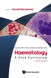 Haematology: A Core Curriculum (3rd Edition)
