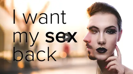 I Want My Sex Back (2018)