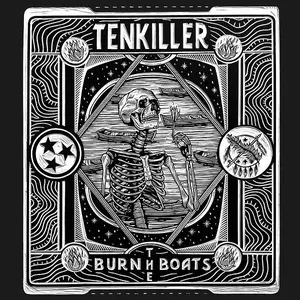 Tenkiller - Burn the Boats (2025) [Official Digital Download]